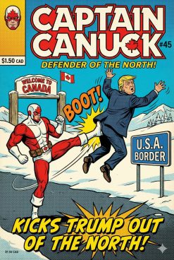 Alternative view of Captain Canuck Kicks Trump Out Parody Vintage Comic Book Cover